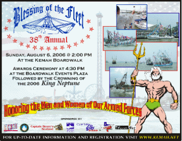 38th Annual Blessing of the Fleet, Sunday August 6th 2006 @ the Beautiful Kemah Boardwalk Kemah, TX on Galveston Bay