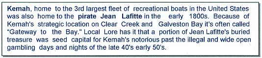 Kemah, home to the 3rd largest fleet of recreational boats in the United States was also