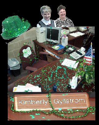 Kemah City Hall Plays a St Patric day trick on Kimberly by City Secretary Kathy Pierce and Susie Elam