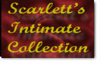 Scarlett's Intimate Collection