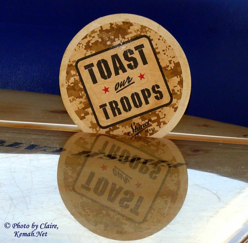 TOAST OUR TROOPS
                                          CAMPAIGN:Remember to always
                                          TOAST our Troops when you buy
                                          that next round and say prayer
                                          for their SAFE return!! Please
                                          copy and share this!